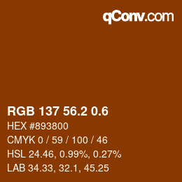 カラーコード: RGB 137 56.2 0.6 | qconv.com