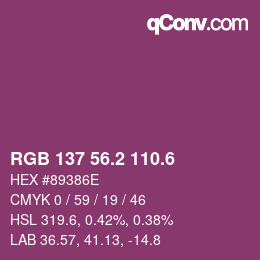 カラーコード: RGB 137 56.2 110.6 | qconv.com