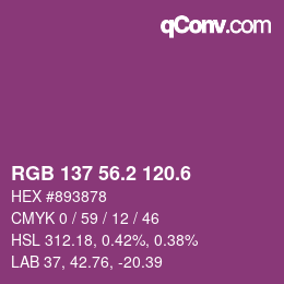 カラーコード: RGB 137 56.2 120.6 | qconv.com
