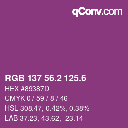 カラーコード: RGB 137 56.2 125.6 | qconv.com