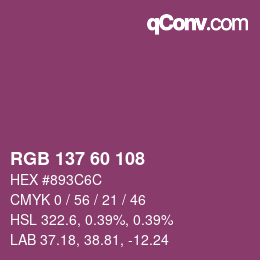 Color code: RGB 137 60 108 | qconv.com