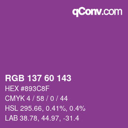 カラーコード: RGB 137 60 143 | qconv.com