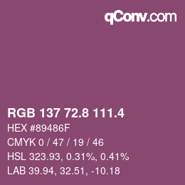 カラーコード: RGB 137 72.8 111.4 | qconv.com
