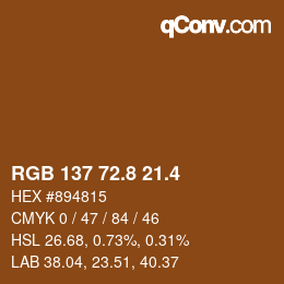 カラーコード: RGB 137 72.8 21.4 | qconv.com