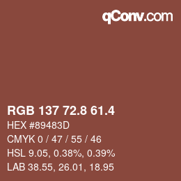カラーコード: RGB 137 72.8 61.4 | qconv.com