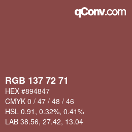 Color code: RGB 137 72 71 | qconv.com