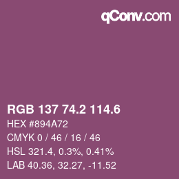カラーコード: RGB 137 74.2 114.6 | qconv.com