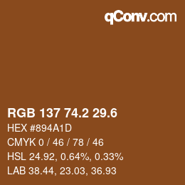 カラーコード: RGB 137 74.2 29.6 | qconv.com