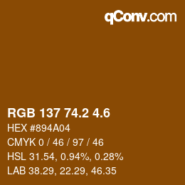 カラーコード: RGB 137 74.2 4.6 | qconv.com