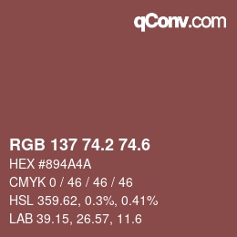 カラーコード: RGB 137 74.2 74.6 | qconv.com