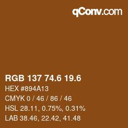 カラーコード: RGB 137 74.6 19.6 | qconv.com