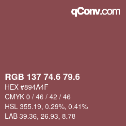 カラーコード: RGB 137 74.6 79.6 | qconv.com