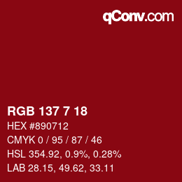 Código de color: RGB 137 7 18 | qconv.com
