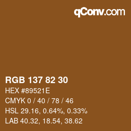Color code: RGB 137 82 30 | qconv.com