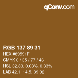 颜色代码: RGB 137 89 31 | qconv.com