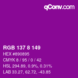 Color code: RGB 137 8 149 | qconv.com