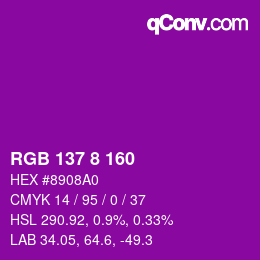 カラーコード: RGB 137 8 160 | qconv.com