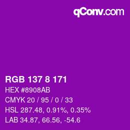 颜色代码: RGB 137 8 171 | qconv.com