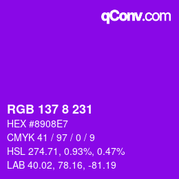 Color code: RGB 137 8 231 | qconv.com
