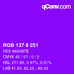 Color code: RGB 137 8 251 | qconv.com