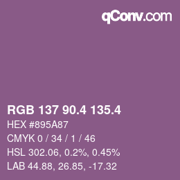 カラーコード: RGB 137 90.4 135.4 | qconv.com