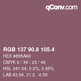 カラーコード: RGB 137 90.8 105.4 | qconv.com