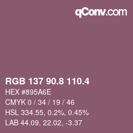 カラーコード: RGB 137 90.8 110.4 | qconv.com