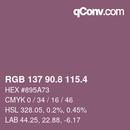 カラーコード: RGB 137 90.8 115.4 | qconv.com