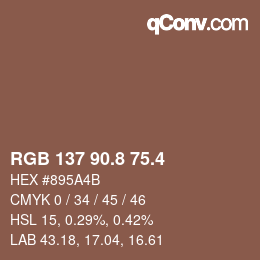 カラーコード: RGB 137 90.8 75.4 | qconv.com