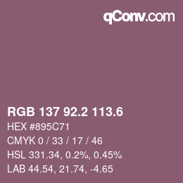 カラーコード: RGB 137 92.2 113.6 | qconv.com
