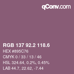 カラーコード: RGB 137 92.2 118.6 | qconv.com