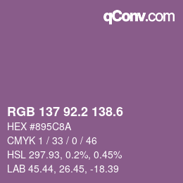 カラーコード: RGB 137 92.2 138.6 | qconv.com