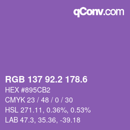 カラーコード: RGB 137 92.2 178.6 | qconv.com