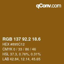 カラーコード: RGB 137 92.2 18.6 | qconv.com