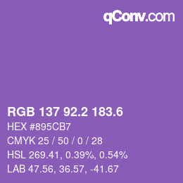 カラーコード: RGB 137 92.2 183.6 | qconv.com