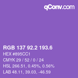 カラーコード: RGB 137 92.2 193.6 | qconv.com
