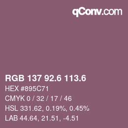 カラーコード: RGB 137 92.6 113.6 | qconv.com