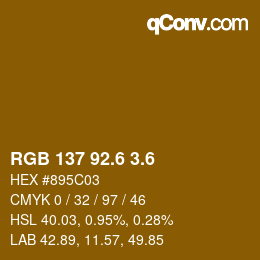 カラーコード: RGB 137 92.6 3.6 | qconv.com