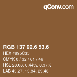 カラーコード: RGB 137 92.6 53.6 | qconv.com