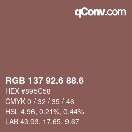 カラーコード: RGB 137 92.6 88.6 | qconv.com