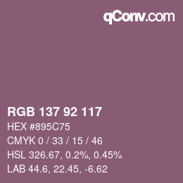 颜色代码: RGB 137 92 117 | qconv.com