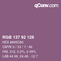 Color code: RGB 137 92 128 | qconv.com