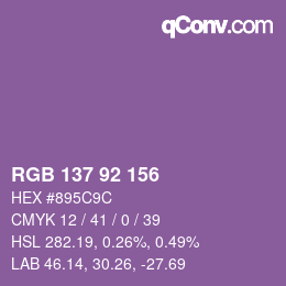 カラーコード: RGB 137 92 156 | qconv.com