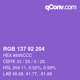 カラーコード: RGB 137 92 204 | qconv.com