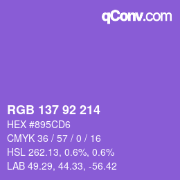 カラーコード: RGB 137 92 214 | qconv.com