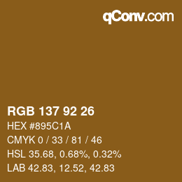 カラーコード: RGB 137 92 26 | qconv.com
