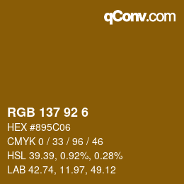 颜色代码: RGB 137 92 6 | qconv.com