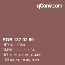 カラーコード: RGB 137 92 89 | qconv.com