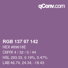 Color code: RGB 137 97 142 | qconv.com