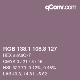 カラーコード: RGB 138.1 108.8 127 | qconv.com